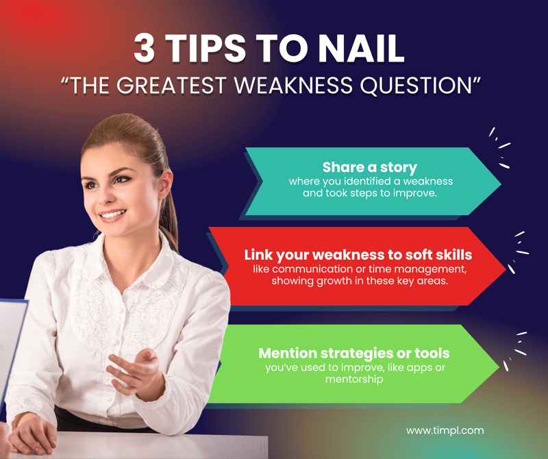 3 tips to nail the greatest weakness question